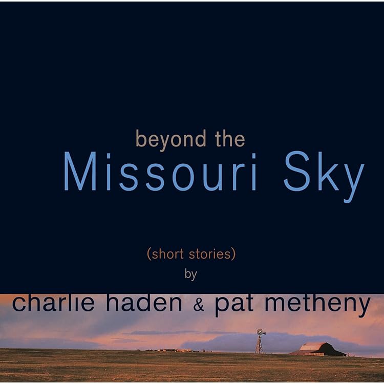 Amazon.co.jp: Beyond The Missouri Sky (Short Stories): ミュージック