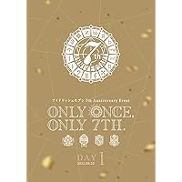 アイドリッシュセブン 7th Anniversary Event "ONLY ONCE, ONLY 7TH." DVD DAY 1
