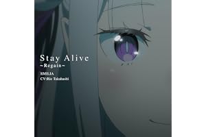 Stay Alive ～Regain～