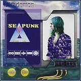SEAPUNK
