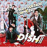 HIGH-VOLTAGE DANCER(初回生産限定盤A)(DVD付)