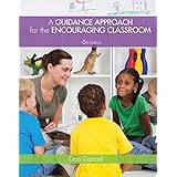 A Guidance Approach for the Encouraging Classroom