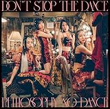 ドント・ストップ・ザ・ダンス (通常盤) (特典なし)