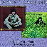Alone Together/A Time for Us