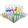 ５次元アイドル応援プロジェクト『ドリフェス！』Presents FINAL STAGE at NIPPON BUDOKAN「ALL FOR TOMORROW!!!!!!!」LIVE Blu-ray