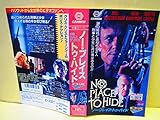 ノー・プレイス・トゥ・ハイド [VHS]