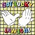 LOW IQ 01「GOT LUCKY」