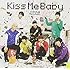 超特急「Kiss Me Baby(BTDD盤 / 初回限定盤B)」