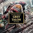 Grey Talon: Horus Heresy