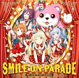 SMILE ON PARADE【通常盤】