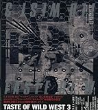 TASTE OF WILD WEST III