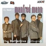 Best of Manfred Mann - The Definitive Collection