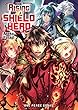 The Rising of the Shield Hero Volume 09