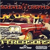 17 Reasons Skrewed N Chopped
