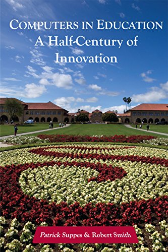 Computers in Education: A Half-Century of Innovation (CSLI Lecture Notes)の表紙