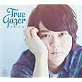 土岐隼一 1stミニアルバム True Gazer[初回限定盤][CD+DVD]