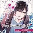 Tiny summer days －タイニーサマーデイズ－／二枚貝ほたて
