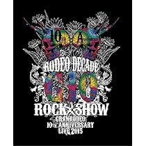 Amazon.co.jp: GRANRODEO First LIVE DVD “RIDE ON THE EDGE