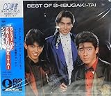BEST OF SHIBUGAKI-TAI