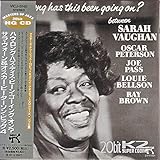 ハウ・ロング・ハズ・ディス・ビーン・ゴーイング・オン?