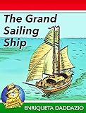 The Grand Sailing Ship (Dedalín Book 8) (English Edition)