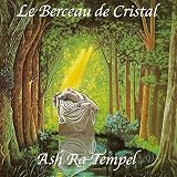 LE BERCEAU DE CRISTAL