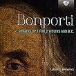 Bonporti: Sonatas Op 2 for 2 V