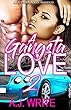 A Gangsta Love 2 (English Edition)
