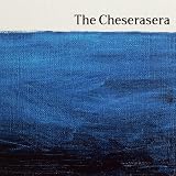 The Cheserasera