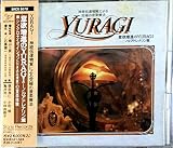 �ӗ~���i��YURAGI-�m���A�h���i������