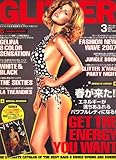 GLITTER (グリッター) 2007年 03月号 [雑誌]