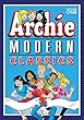Archie: Modern Classics Vol. 1 (The Best of Archie Comics)