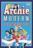 Archie: Modern Classics Vol. 1 (The Best of Archie Comics)