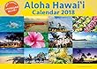 初回限定CD付き完売にて、2018年「ハワイのことわざカレンダー」通常盤発売！ (「Aloha Hawai'i Calendar 2018」)