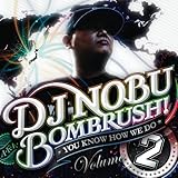 YOU KNOW HOW WE DO Vol.2