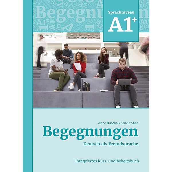 Erkundungen Deutsch als Fremdsprache C1: Integriertes Kurs- und