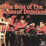 The Best of the Dukes of Dixieland