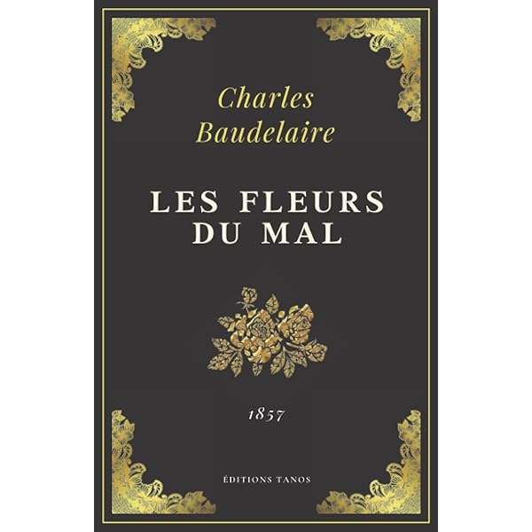 Amazon.co.jp: Les fleurs du mal de Charles Baudelaire : Japanese Books