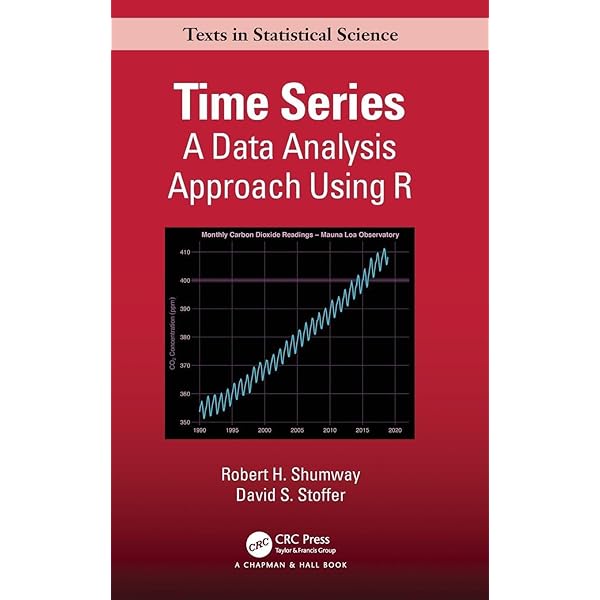 Time Series: A Data Analysis Approach Using R - Shumway, Robert H