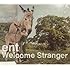 ent「Welcome Stranger(日本盤)」