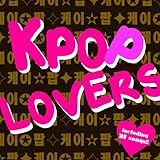 K-POP LOVERS
