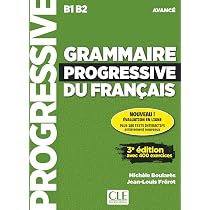 Grammaire progressive du francais - Niveau perfectionnement (B2/C2
