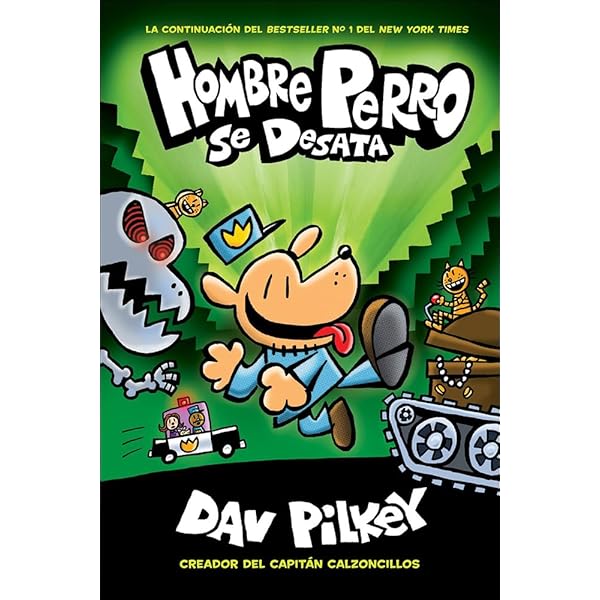 Hombre Perro (Dog Man): Volume 1 : Pilkey, Dav, Pilkey, Dav