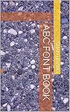ABC Font Book (English Edition)