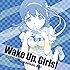 Wake Up, Girls! Character song series2 林田藍里