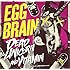 EGG BRAIN「DEAD UNICORN & VITAMIN with PUSH TOUR DVD」