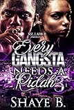 Every Gangsta Needs A Ridah 3 (English Edition)