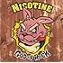 NICOTINE「The GOD OF ROCK」