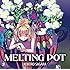 MELTING POT