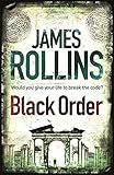 Black Order: A Sigma Force novel